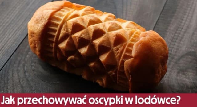 Ile wytrzyma oscypek w lodówce? Sprawdź, by nie stracić smaku Ile wytrzyma oscypek w lodówce? Sprawdź, by nie stracić smaku